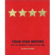 Four-Star Movies The 101 Greatest Films of All Time