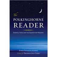The Polkinghorne Reader