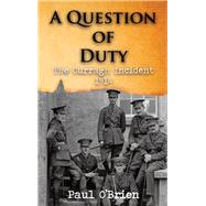 A Question of Duty