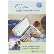 Lippincott CoursePoint Enhanced for Taylor's Fundamentals of Nursing The Art and Science of Person-Centered Nursing Care
