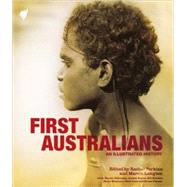 First Australians An Illustrated History