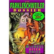 The Farkleschweiler Dossier