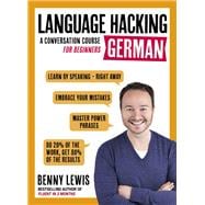 Language Hacking German Learn How to Speak German - Right Away
