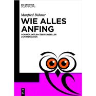 Wie alles anfing
