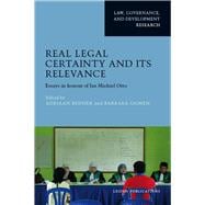 Real Legal Certainty and Its Relevance
