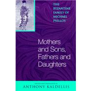 Mothers And Sons, Fathers And Daughters