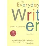 The Everyday Writer; With 2003 MLA Update