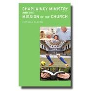 Chaplaincy Ministry and the Mission of the Church