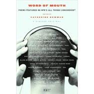 Word of Mouth Poems Featured on NPR's All Things Considered
