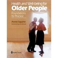 Health and Well-Being for Older People