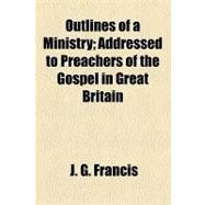 Outlines of a Ministry
