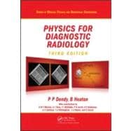 Physics for Diagnostic Radiology, Third Edition