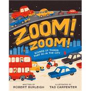 Zoom! Zoom! Sounds of Things That Go in the City