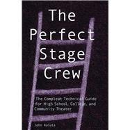 PERFECT STAGE CREW PA