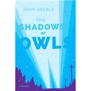 The Shadows of Owls