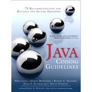 Java Coding Guidelines 75 Recommendations for Reliable and Secure Programs