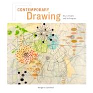 Contemporary Drawing: Key Concepts and Techniques