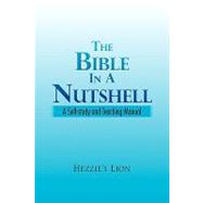 The Bible in a Nutshell: A Self-study and Teaching Manual