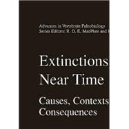 Extinctions in Near Time