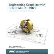 Engineering Graphics with SOLIDWORKS 2020