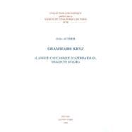 Grammaire Kryz Langue Caucasique D'azerbaidjan, Dialecte D'alik