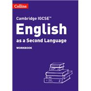 Collins Cambridge IGCSE™ – Cambridge IGCSE™ English as a Second Language Workbook