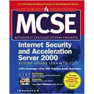 McSe Internet Security and Acceleration Server 2000 Study Guide