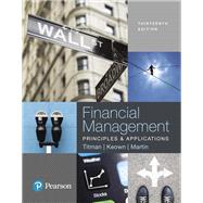 Financial Management: Principles and Applications [In App Rental] [Rental Edition] book cover, ISBN 9780138183158
