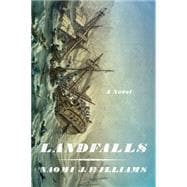 Landfalls A Novel