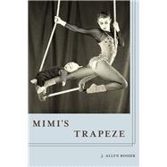 Mimi's Trapeze