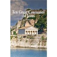 Ten Great Covenants of Jesus