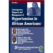 Contemporary Diagnosis and Management of Hypertension in African Americans