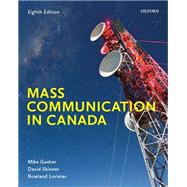 MASS COMMUNICATION IN CANADA