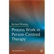 Process Work in Person-Centred Therapy