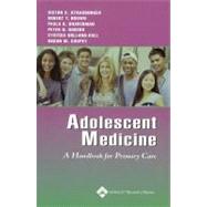 Adolescent Medicine: A Handbook for Primary Care