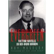 Evergreen : Victor Saville in His Own Words