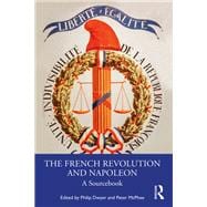 The French Revolution and Napoleon