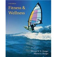 Fitness and Wellness, 11th Edition