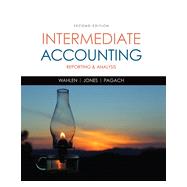 Intermediate Accounting: Reporting and Analysis, 2nd Edition