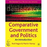 Comparative Government and Politics SEE NEXT ISBN: 1403967660