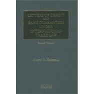 Letters of Credit and Bank Guarantees Under International Trade Law