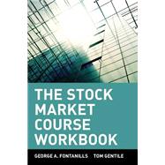 The Stock Market Course, Workbook