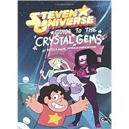 Guide to the Crystal Gems (Steven Universe)