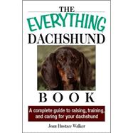 The Everything Daschund Book