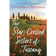 The Star-crossed Sisters of Tuscany