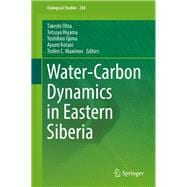 Water-carbon Dynamics in Eastern Siberia
