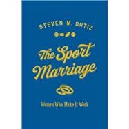 The Sport Marriage