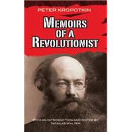 Memoirs of a Revolutionist,9780486473161