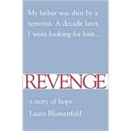 Revenge : A Story of Hope