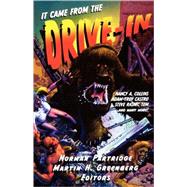 It Came From The Drive-In!